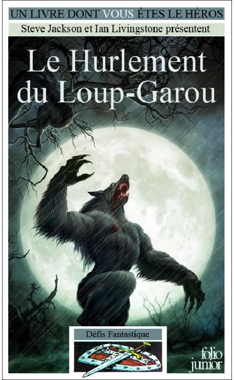 Le hurlement du Loup-Garou