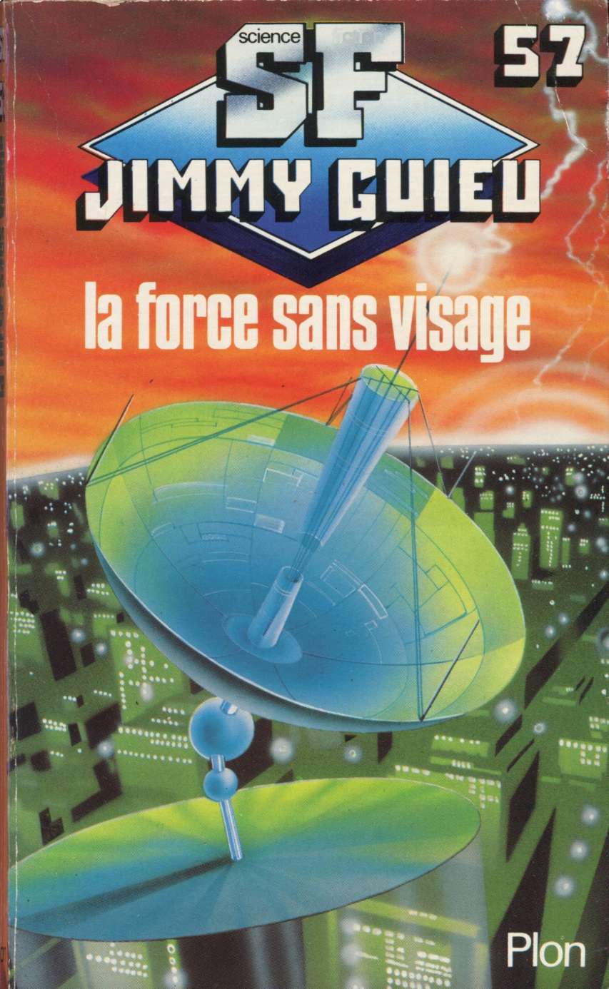 057 - La force sans visage