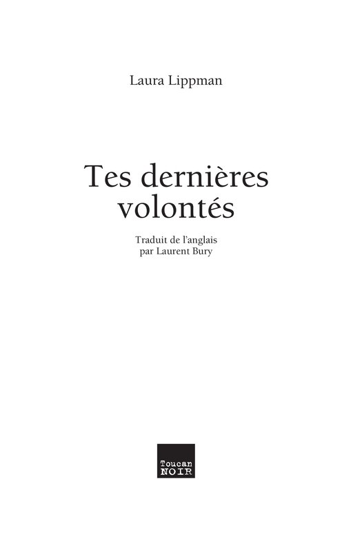 Tes dernières volontés