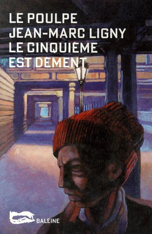 Le cinquième est dément