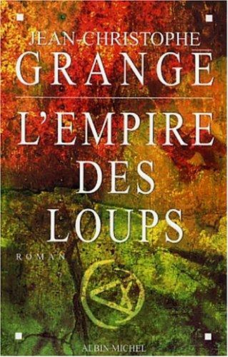 L'empire des loups: roman