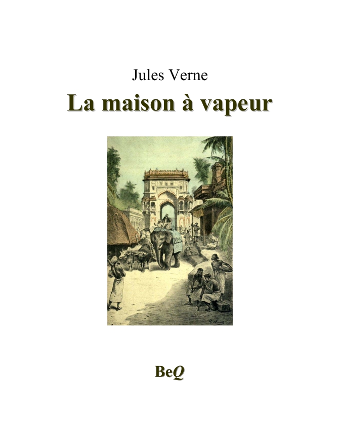 La maison à vapeur