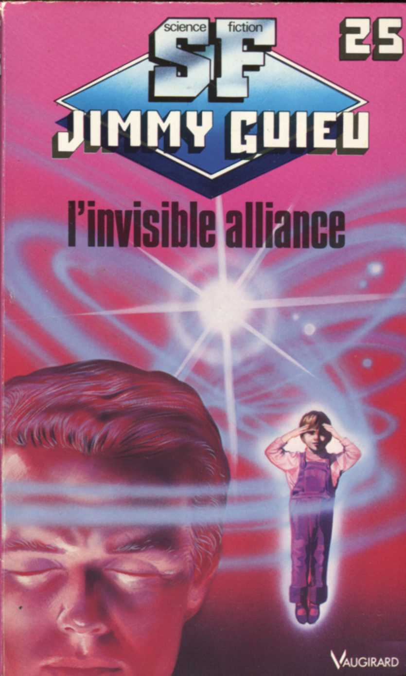 025 - L'invisible alliance