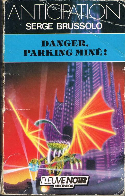 Dangers, parking miné !