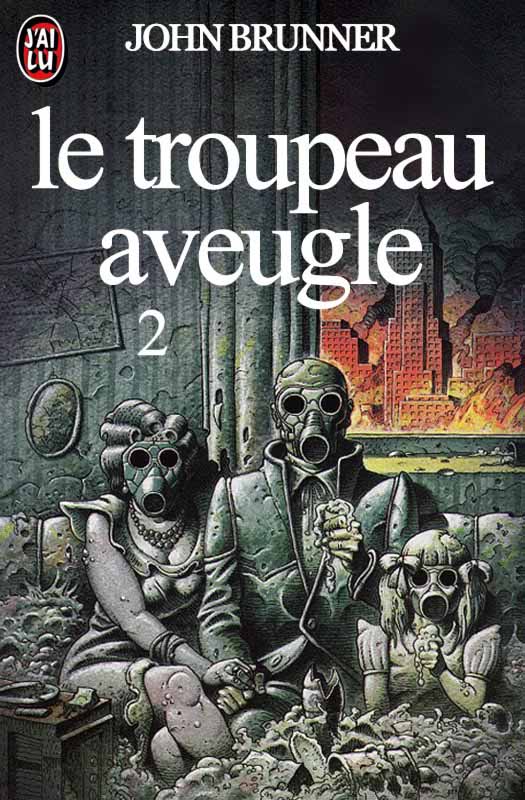 Le troupeau aveugle 2