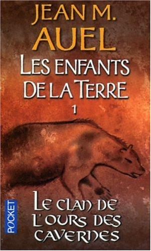 Les enfants de la Terre: Le clan de l'ours des cavernes