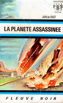 La planète assassinée