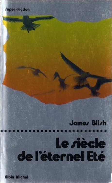 Le siècle de l'éternel été