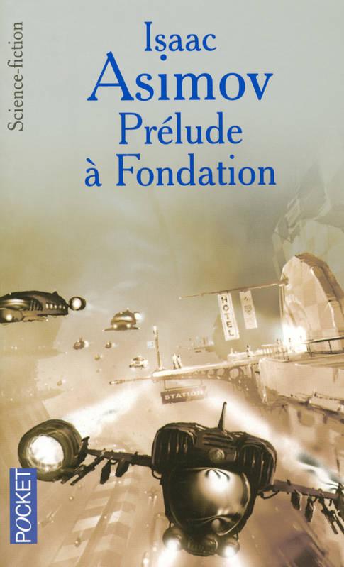 Prelude a Fondation