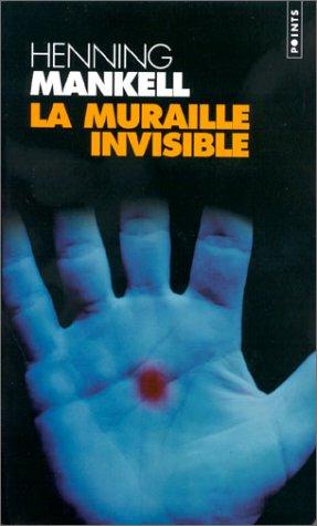 La muraille invisible