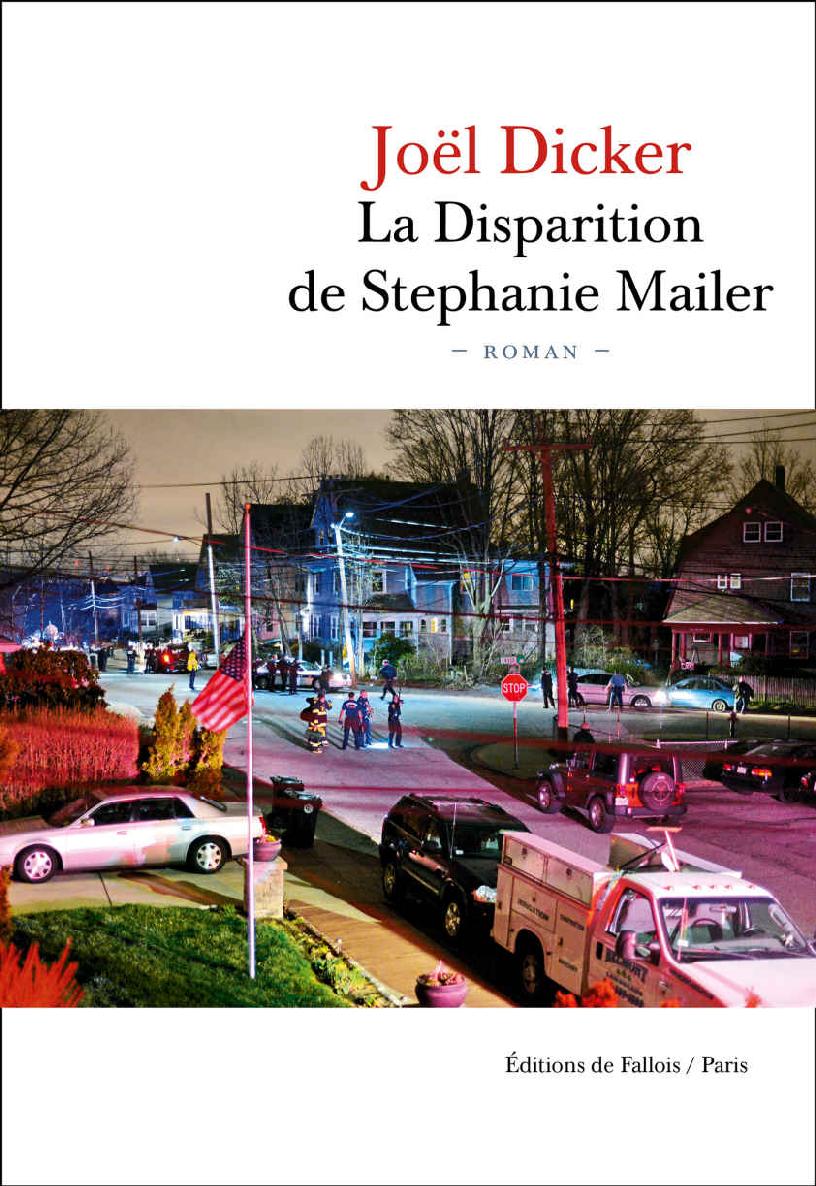 La Disparition de Stephanie Mailer (French Edition)