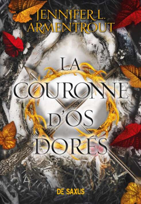 From blood and ash T3 : La couronne d'os dorés