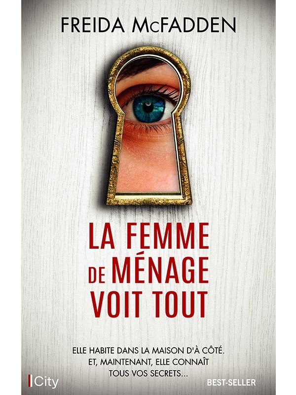 La femme de ménage voit tout