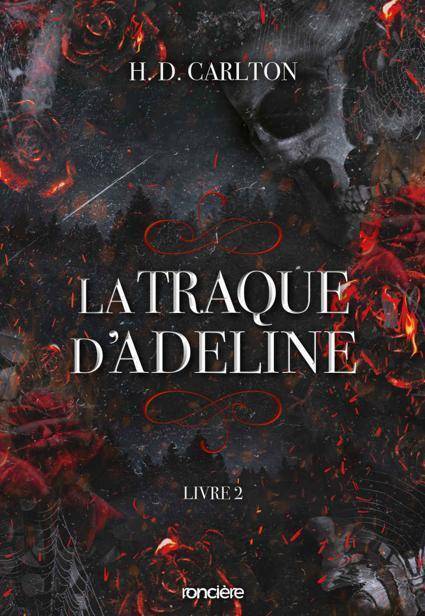 L'ombre d'Adeline T2 : La Traque d'Adeline