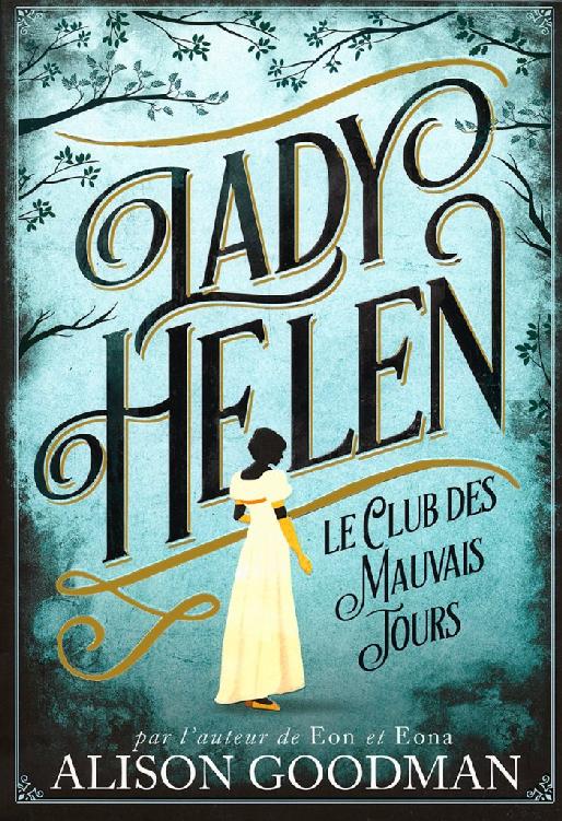 Lady Helen 1 Le club des mauvais jours