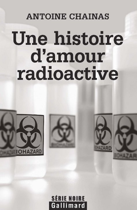 Une histoire d'amour radioactive