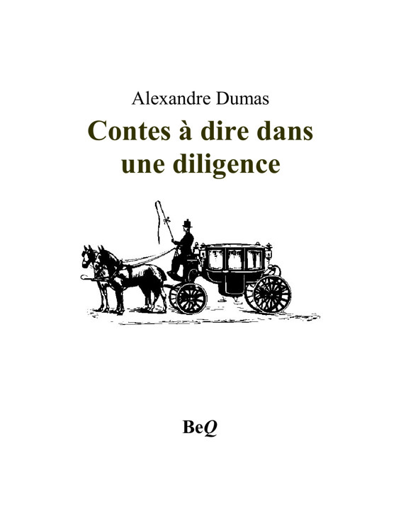 Contes à dire dans une diligence