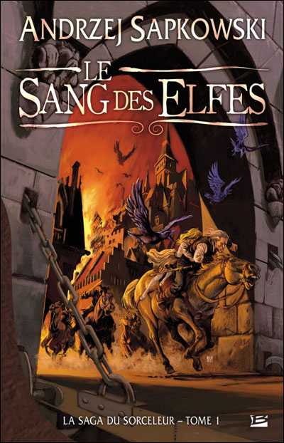 Sorceleur - 01 - Le sang des elfes