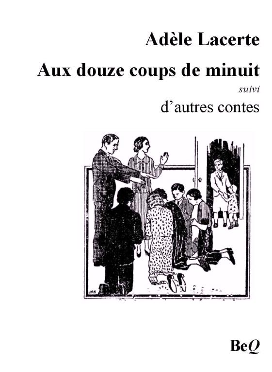 Aux douze coups de minuit et autres contes