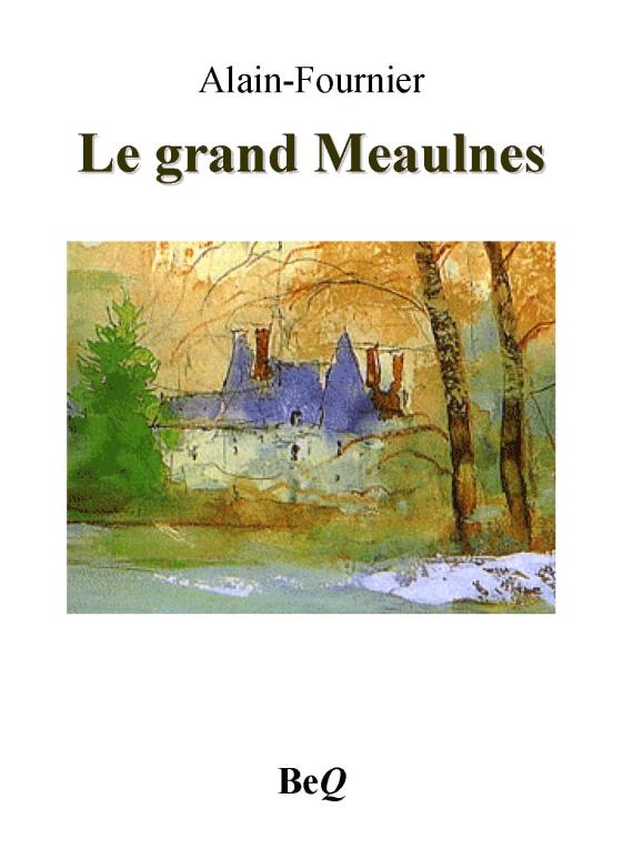 Le grand Meaulnes